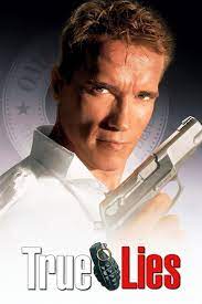 Every couple of years i pull out true lies and watch it. True Lies 1994 Rotten Tomatoes