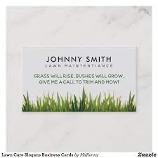 Lawn Care Slogans Business Cards Zazzle Com Lawn Care Business Cards Lawn Care Business Lawn Care