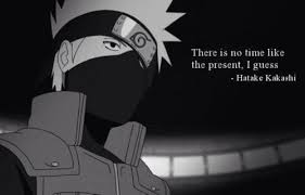 Pin By Tron N On Anime Quotes Naruto Quotes Kakashi Hatake Kakashi