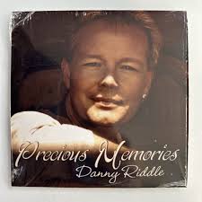 Danny Riddle Precious Memories CD New Sealed