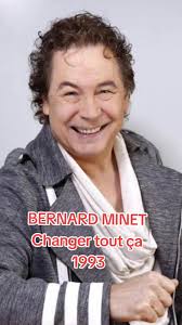 Bernard Minet: Changer Tout Ça (1993)