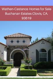 Exquisitely Designed Homes For Sale Of Wathen Castanos In Buchanan Estates Clovis Ca 93619 Wathencastanoshomesfor Sale Jason Ne Estates Home House Styles