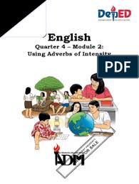 Maybe you would like to learn more about one of these? Melc English 6 Q4 Grammar Using Adverbs Of Intensity Pdf Adverb Adjective