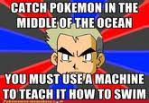 1 synopsis 2 episode plot 3 debuts 3.1 character 3.2 pokémon 3.3 move 4 quotes 5 trivia 5.1 dub differences 6 gallery after the encounter with a group of spearow, ash goes to viridian city and find a hospital. Professor Oak S Words Echoed Professor Oak Advice Oak Know Your Meme