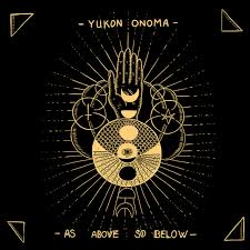 Emerald tablet (aka smaragdine table, tabular smaragdin). As Above So Below Single By Yukon Onoma Spotify