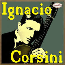 IGNACIO CORSINI iLatina CD #237 Grabaciones Historicas , Tango , Milonga ,  Vals