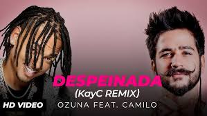 Un tema con toques muy españoles que han querido trasladar también en su videoclip. Ozuna Despeinada Feat Camilo Audio Oficial Youtube