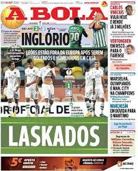 Nuno mendes é baixa a dois dias da estreia. Capa A Bola De Hoje Laskados Leoes Estao Fora Da Europa Apos Serem Goleados E Humilhados Em Casa Sporting 1 4 Lask Capas De Jornais Capa Jornal Jornalismo
