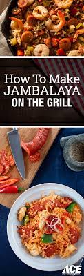 How To Make Jambalaya On The Grill Jambalaya Recipe Grilling Recipes Recipes