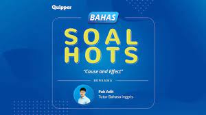Maybe you would like to learn more about one of these? Cause And Effect Bahasa Inggris Peminatan Kelas 12 Quipper Video Youtube
