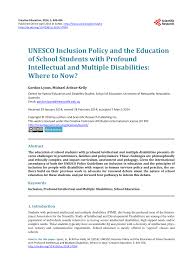 Pdf Unesco Inclusion Policy And The Education Of School Students With Profound Intellectual And Multiple Disabilities Where To Now