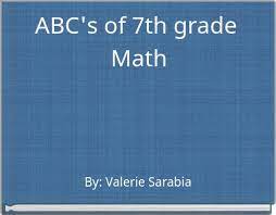 Abc book of mathematical terms. Abc S Of 7th Grade Math Free Stories Online Create Books For Kids Storyjumper