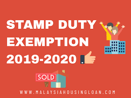 The amendment order extends the exemption under the stamp duty (exemption) (no. Exemption For Stamp Duty 2020 Malaysia Housing Loan