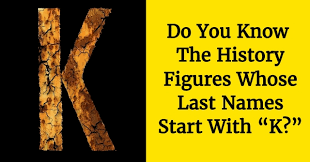 Király hungarian means king in hungarian, of slavic origin (a cognate of król). Do You Know The History Figures Whose Last Names Start With K Quizpug