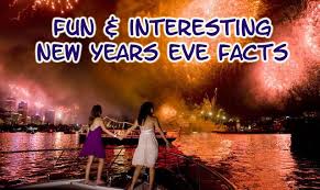 Fun Interesting Facts About New Years Eve Fun Facts New Years Eve Fun