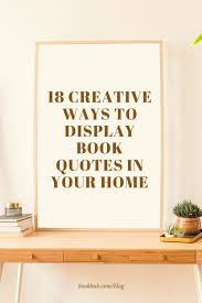 Descriptionari has thousands of original creative story ideas from new authors and amazing quotes to so, halloween decoration or christmas decoration, take your pick, either way the kids love 'em. 18 Creative Ways To Decorate With Book Quotes Book Quotes Reading Nook Kids Books