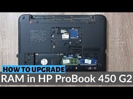 How To Upgrade Hp Probook 450 G2 Ram Laptop Memory Upgrade Guide Youtube Probook Laptop Memory Upgrade