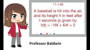 However, you can directly convert to feet if you have a calculator, which may be. A Baseball Is Hit Into The Air And Its Height H In Feet After T Seconds Is Given By H T 11 1 89 Youtube