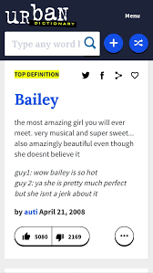 Urban Dictionary Pins My Friend Bailey Urban Dictionary Words Super Sweet