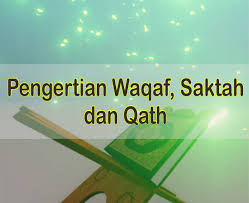 Aug 01, 2016 · menurut etimologi atau bahasa, pengertian mad adalah melebihkan atau tambahan. Pengertian Waqaf Saktah Dan Qath Dalam Hukum Bacaan Ilmu Tajwid