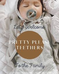 Pretty Please Teethers