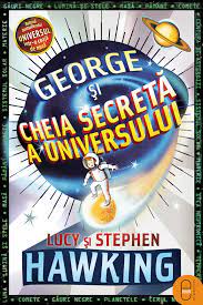 Download george si cheia secreta a universului. George Si Cheia Secreta A Universului