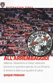 Rayo vallecano en marca.com | noticias, partidos, plantilla, estadísticas, goleadores y ficha completa del rayo vallecano. All Arrembaggio Vallecas I Bukaneros E Il Rayo Vallecano Storia Di Un Quartiere Operaio Di Una Tifoseria Di Sinistra E Di Una Squadra Di Calcio Peinado Quique Conti G Amazon De Bucher