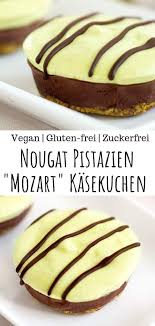 Roh Veganer Kasekuchen Mozart Mit Nougat Und Pistazien Creme Rezept Veganer Kasekuchen Roh Vegan Vegane Desserts
