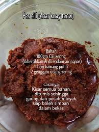 Cara Buat Kicap Pes Cili Untuk Char Kuay Teow Homemade Rasa Food Homemade Char