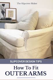 Slipcover Design How To Handle Outer Arm Seams Slipcovers For Chairs Slipcovers Armchair Slipcover