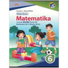 Check spelling or type a new query. Buku Matematika Kelas 6 Sd Kurikulum 2013 Pdf