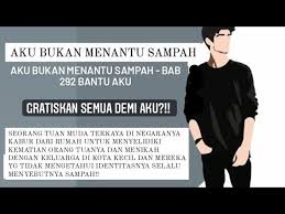 Pada bab pertama di jelaskan bahwa roky sedang dalam masalah karena ia bercerita kepada istrinya bahwa ia menjatuhkan vas di toko barang antik dan di minta untuk membayar ganti rugi sebanyak 9 m. Menantu Sampah Novel Baca Novel Aku Bukan Menantu Sampah Sampai Selesai Iskandarnote Com
