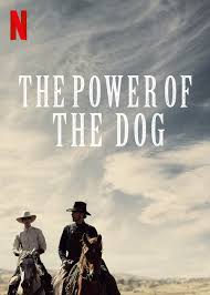 The Power of The Dog | Netflix Wiki | Fandom