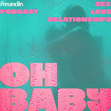 Oh, Baby! ... für besseren Sex - Podcast | RTL+