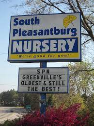Maybe you would like to learn more about one of these? South Pleasantburg Nursery 1135 S Pleasantburg Drive Greenville Sc 29605 864 299 6677