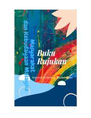 Malaysia ialah sebuah negara berbilang kaum yang hidup dalam keadaan aman dan damai. Buku Rujukan Hns Pdf Masyarakat Dan Kebudayaan Malaysia Ii Isi Kandungan Bab Satu Latar Belakang Masyarakat Dan Kebudayaan Malaysia 1 Bab Dua Course Hero