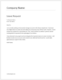Maybe you would like to learn more about one of these? Example Of Leave Letter For Work