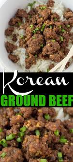 This Quick And Easy Korean Ground Beef And Rice Bowl Is An Easy Solution To Your Dinner Problem If You Are Ground Beef Recipes Easy Beef Recipes Beef And Rice