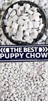 The best puppy chow recipe! Puppy Chow Puppy Chow Recipe Without Peanut Butter Puppy Chow Chex Mix Recipe Puppy Chow Recipes