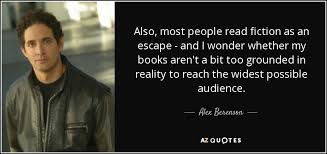 He has since written twelve more novels and a nonfiction book, tell your children. Top 11 Quotes By Alex Berenson A Z Quotes