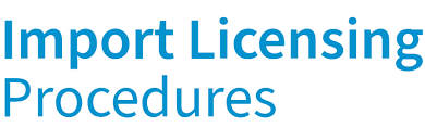 Home Import Licensing Procedures