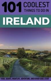 Ireland Travel Guide 101 Coolest Things To Do In Ireland Cork Belfast Dublin Kerry Galway Irel Ireland Trip Planning Ireland Travel Ireland Travel Guide