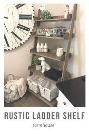 Leaning Rustic Ladder Shelf Affiliate Shelf Farmhouse Rustic Ladder Farmhouse Shelves Decor Home Decor Cabin Furniture