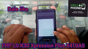 El teléfono se reinicia y listo. Nuevo Frp Lg K30 Xpression Plus X410asr Android 8 1 For Gsm