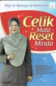 See more ideas about prof, doctor, quotes. Celik Mata Reset Minda By Muhaya Mohamad