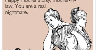 Mother S Day Mother In Law Quotes Law Quotes Mother In Law Memes