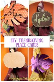 Are you as excited as me for the return of jeans weather? Diy Thanksgiving Place Card Ideas Using A Cricut Leap Of Faith Crafting