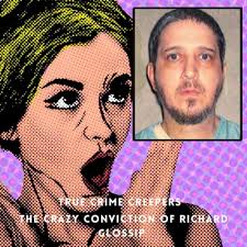 The Questionable Case of Richard Glossip
