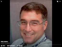Michael Ray “Mike” Anders (1963-2016)