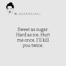 Sweet as sugar, hard as ice.hurt. Icequotes Instagram Posts Photos And Videos Picuki Com
